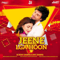 Jeene Laga Hoon (Remix) Dj Rohit Sharma &amp; Amit Sharma by Bollywood4Djs