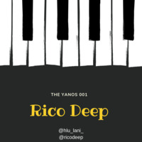 1-01 The Yanos by Rico Deep