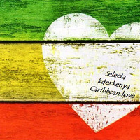 Caribbean Love  by Selekta KdexKenya(Seleh)