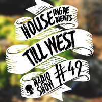 Till West - House-Ingredients #49 by Till West