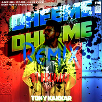 Dheeme Dheeme  Remix by DJ Pronixx