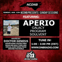 NCDNB Sunday Sessions - 08/12/18 - Aperio Guest Mix by Doctor Genesis