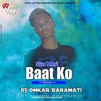 Sun Meri Baat Ko (Rap) DJ Omkar Baramati by Deej Omkar