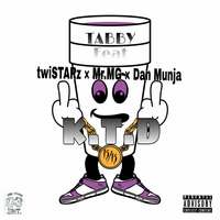 Tabby - K T D (feat. Twistarz, Mr Mg, Dan munja) g, D by Tabby