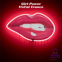 Girl Power VoCal trance by whitzy