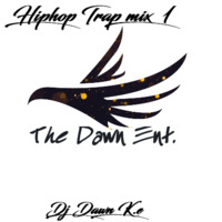 HipHop Trap Mix 1-Dj Dawn by Dj Dawn