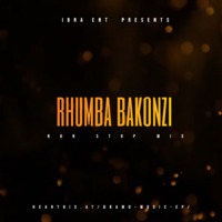RHUMBA BAKONZI IBRA ENT-0712537721 by                                  Bramo Music