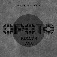 IBRA ENT-OPOTO KUOMA MIX by                                  Bramo Music