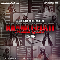 NANNA GELATI (EDM 2K19) DJ ABHISHEK AN AND DJ SAHIL SB by Dj Abhishek AN