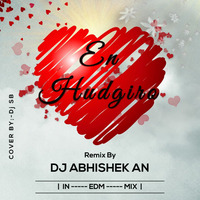 EN HUDGIRO (IN EDM MIX) DJ ABHISHEK AN by Dj Abhishek AN
