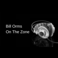 On The Zone Ep. 1 by Bill Orms