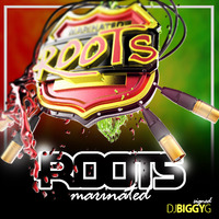 MARINATED ROOTS - DJ BIGGY G by DJ BIGGY G
