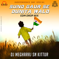 Suno Gaur Se Duniya Walo EDM Drop Mix By Dj Megharaj SN Kittur(6361121655) by Dj Megharaj SN Kittur