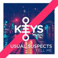 Usual Suspects Wb - Tell Me (Original Mix) by mrokufp