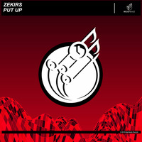 Zekirs - Put Up (Original Mix) by mrokufp