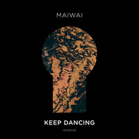 maiwai - Keep Dancing (Extended Mix) by mrokufp