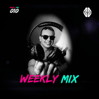 Weekly Mix 010 by Astek