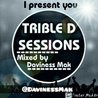 TRIBLE D SESSIONS 007 by Ditebogo Maboko