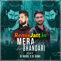 Mera Bhola Hai Bhandari (Remix) DJ Rahul n DJ Bawa(Remixjatt.in) by Remixjatt.in