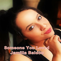 Someone You Loved by Jamilla Baidou