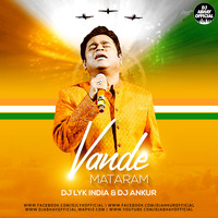 Vande Mataram (Remix) - DJ Lyk India  DJ Ankur by Dj Abhay Official