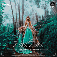 Zara Zara (Xtream Beats) - DJ Vishal Jodhpur by Dj Abhay Official