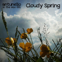 ANTUNELLO - Cloudy Spring by ANTUNELLO