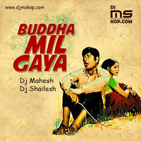Buddha Mil Gaya - Dj Mahesh &amp; Dj Shailesh Kolhapur | It's Dj Predator by Its DJ RoHan