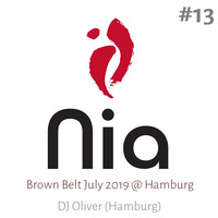Nia Mix #13 (Brown Belt 07/2019 Hamburg) by DJ Oliver (Hamburg)