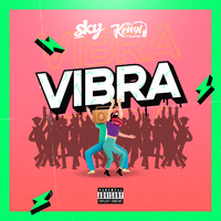 DJ Sky feat. DJ Kenyi Urquiaga - Vibra #001 (Urbano) by VIBRA Music
