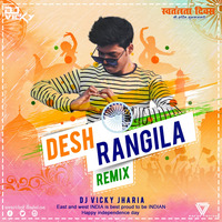 Desh Rangila Rangila-Remix-Dj Vicky by Dj Vicky