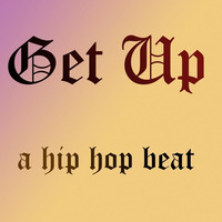 Get Up (HipHop Beat) by XBeaZz