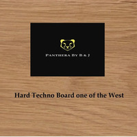 Hard Techno Board one of the West by Panthera By B & J