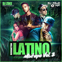 Latino Vibe VL 2 DJ ZDeE by DJ ZDeE