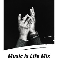 01 Music is life Mix by MD Mokoena
