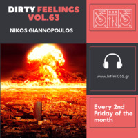 Nikos Giannopoulos - Dirty Feelings Vol.63 by Nik G.