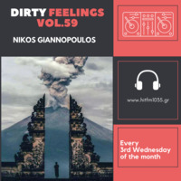 Nikos Giannopoulos - Dirty Feelings Vol.59 by Nik G.