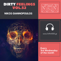 Nikos Giannopoulos - Dirty Feelings Vol.52 by Nik G.