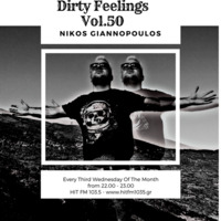 Nikos Giannopoulos - Dirty Feelings Vol.50 by Nik G.