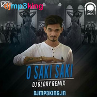 O Saki Saki (Remix) - DJ Glory - (DJMp3King.In) by DJMp3King.In