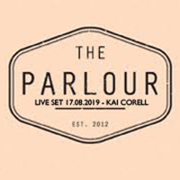 DJ Mix Kai Corell - The Parlour - Live Set - 17.08.2019 by Kai Corell