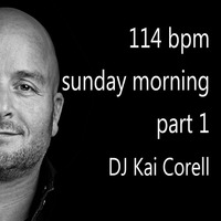 114 BPM - Sunday Morning - Kai Corell by Kai Corell