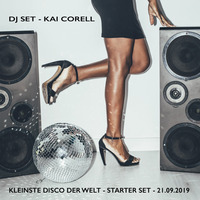 DJ Mix Kai Corell - Kleinste Disco - Starter Set - 21.09.2019 by Kai Corell