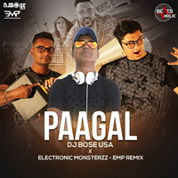 Paagal (Remix) - Badshah - DJ Bose USA x Electronic Monsterzz - EMP(Beatsholic.com) by Beatsholic Record Label