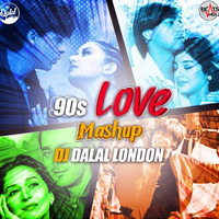 90s Romantic Mashup - DJ DALAL LONDON(Beatsholic.com) by Beatsholic Record Label