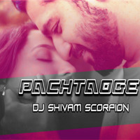 Pachtaoge - (Remix) - DJ Shivam Scorpion(Beatsholic.com) by Beatsholic Record Label