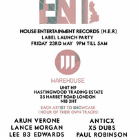 Lance Morgan Live @ H.E.R Label Party - Warehouse LDN 23/05/14 #HouseENT by House ENT UK