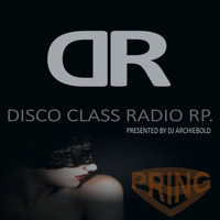 Disco Class Radio RP.142 Present By Dj Archiebold 13 SEP 22:PM [B2B REWARD] by In Deeper Record DJs