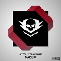 Jay Forest feat Dj Summit, Mariliv by Dj Summit