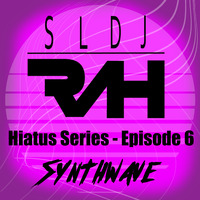 Haitus Series - Ep 6 by RAH